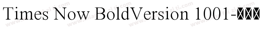 Times Now BoldVersion 1001字体转换